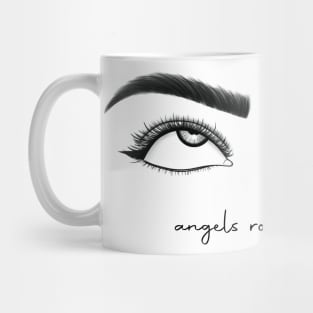 Angels Roll Their Eyes Mug